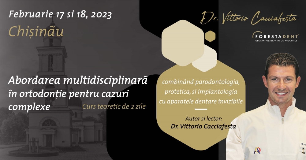 Abordarea multidisciplinară în ortodonție pentru cazuri complexe – combinând parodontologia, protetica, și implantologia cu aparatele dentare invizibile